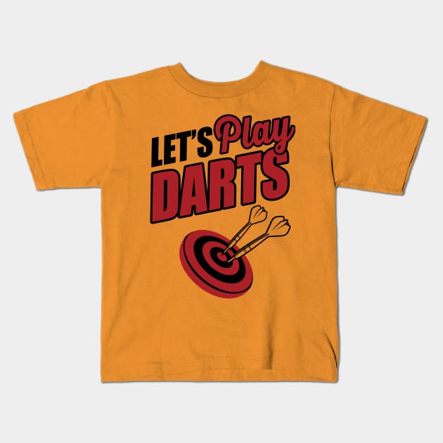 Let's play darts Kids T-Shirt by nektarinchen